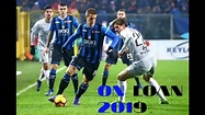mario pašalić 2019 | Atalanta | •Goals and assist • - YouTube