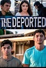 The Deported (película 2019) - Tráiler. resumen, reparto y dónde ver ...