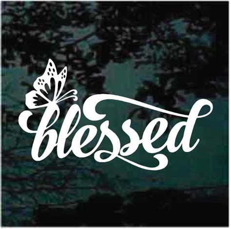 Blessed Butterfly Christian Car Decals And Window Stickers Decal Junky