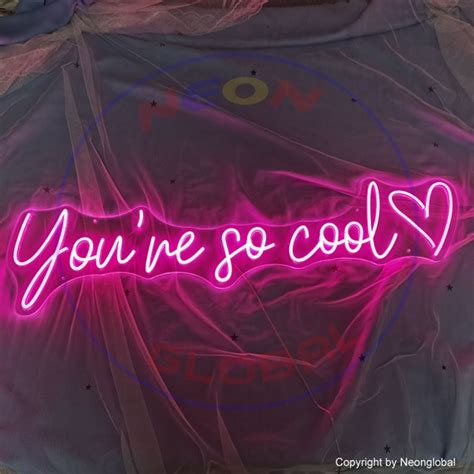 Custom Neon Sign You Are So Cool Neon Signbedroom Neon Etsy Uk