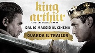 KING ARTHUR - IL POTERE DELLA SPADA - DAL 10 MAGGIO AL CINEMA - YouTube