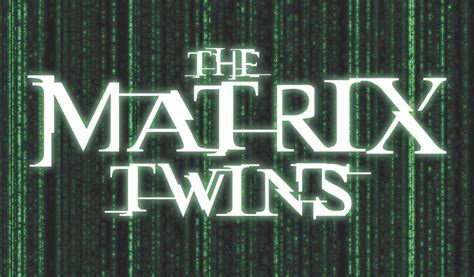 Vine Arte Digital Projeto V Game 3d The Matrix Twins