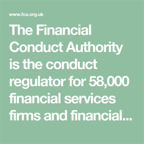 The Financial Conduct Authority Is The Conduct Regulator For 58000
