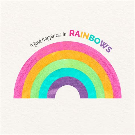 Free Vector I Find Happiness In Rainbows Message With Watercolor Rainbow