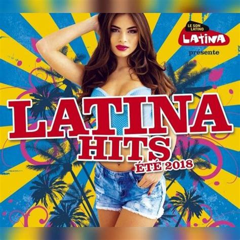 Latina Hits Ete 2018 Cd1 Mp3 Buy Full Tracklist