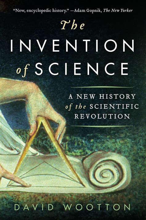 The Invention Of Science How The Very First Fact Came To Be Huffpost