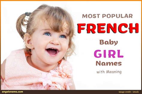 Most Popular French Baby Girl Names With Meaning