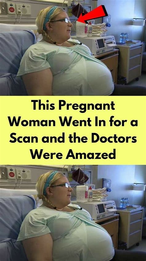 This Pregnant Woman Went In For A Scan And The Doctors Were Artofit