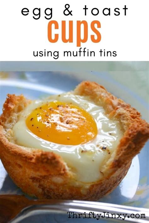 Breakfast Recipe Easy Egg And Toast Cups Thrifty Jinxy