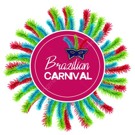 Brazilian Carnival Png Picture Brazilian Carnival Circle Style Png
