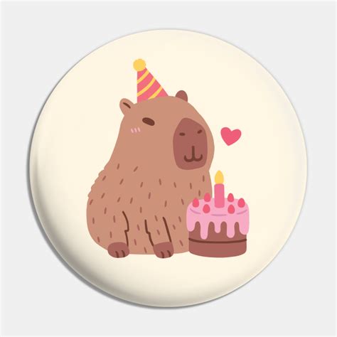 Cute Capybara And Birthday Cake Capybara Pin Teepublic