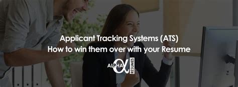 Applicant Tracking Systems Ats How To Win Them Over With Your Resume
