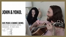 Publican un vídeo inédito del 'Give Peace A Chance' de John Lennon y ...