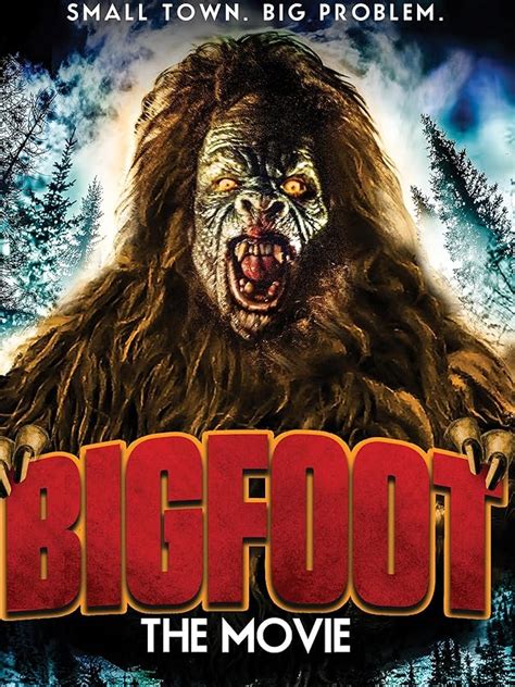 Watch Bigfoot The Movie Prime Video
