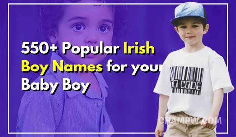 550 Popular Irish Boy Names For Your Baby Boy