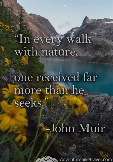 Take A Walk In Nature Quotes Best Event In The World