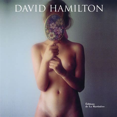 Davidhamilton Nudedavid Hamilton Nude Photo A.