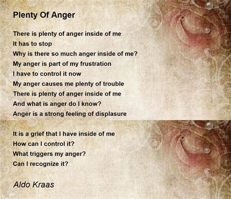 Plenty Of Anger Plenty Of Anger Poem By Aldo Kraas