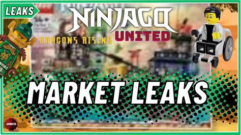 🌟 Lego Ninjago Markets Leaks United Rising Dragon 🇫🇷 Reveal Sets
