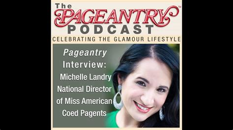 Pageantry Podcast Michelle Landry National Director Of Miss American Coed Youtube