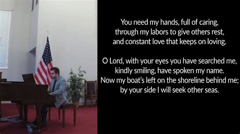 Hymn 344 Lord You Have Come To The Lakeshore Youtube