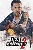 The Debt Collector 2 | Stream online angucken auf Streamworld.co