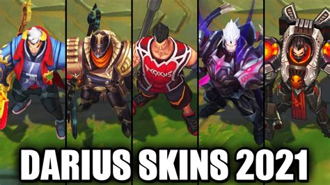 All Darius Skins Spotlight 2021 League Of Legends Youtube