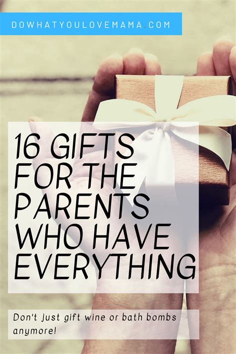 Check spelling or type a new query. 16 Gifts for Parents Who Have Everything - Do What You ...