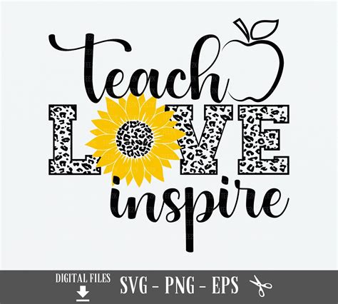 Teach Love Inspire Sunflower Svg Teacher Appreciation Svg Etsy