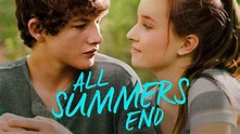 All Summers End: Trailer 1 - Trailers & Videos - Rotten Tomatoes