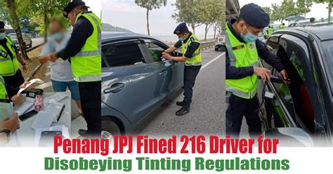 Jpj negeri perlis akan mengadakan lelongan awam kenderaan pada 24 mac 2020 jam 9 pagi bertempat di dewan besar jpj. Penang JPJ Fined 216 Driver for Disobeying Tinting ...