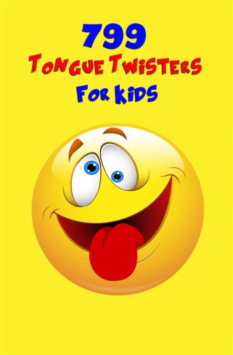 799 Tongue Twisters For Kids By Jb Publishing Ltd Your New Book