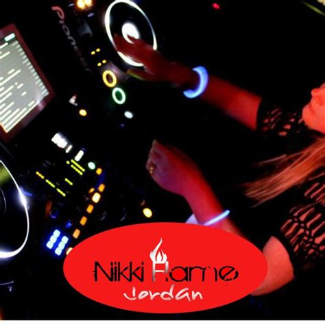Nikki Flame Jordan Mixcloud