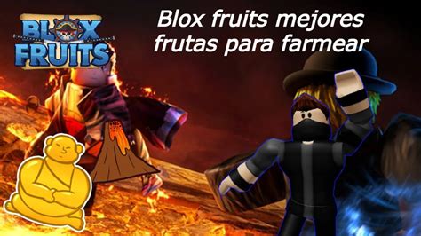 Blox Fruits Las Mejores Frutas Para Farmear Youtube