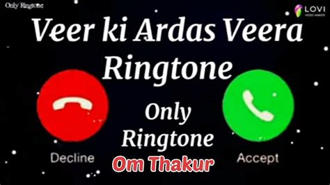Veer Ki Ardas Veera Mobail Ringtone By Om Thakur 👑👑👑👑 Youtube