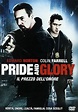 Pride and Glory (2008) - Posters — The Movie Database (TMDb)