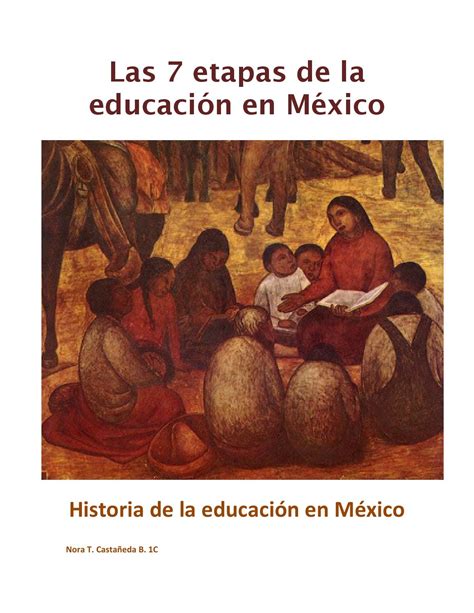 7 Etapas De La Educacion En Mexico By Nora Castañeda Issuu