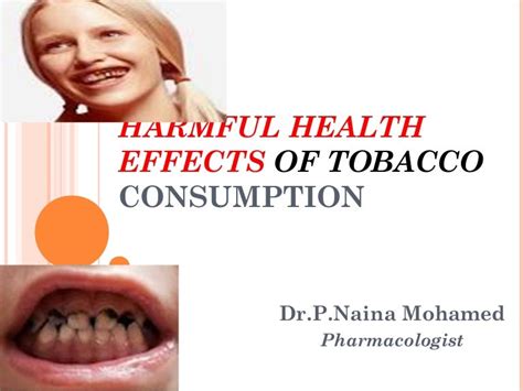 Harmful Health Effects Of Tobacco Consumption