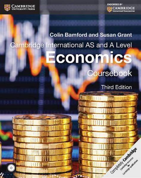 Cambridge International As And A Level Economics Coursebook With Cd Rom