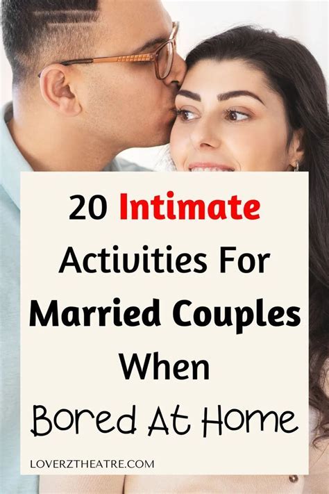 20 Intimate Activities For Married Couples When Bored At Home In 2023 Married Couple Bonding