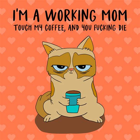 Happy Mothers Day Touch My Coffee And You Die Working Mom Card Boomf