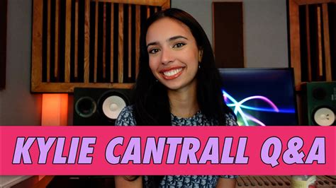 Kylie Cantrall Qanda Youtube