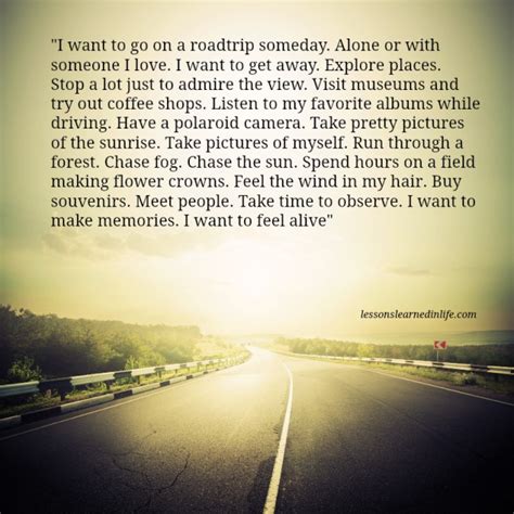 I Want To Feel Alive Quotes Quotesgram