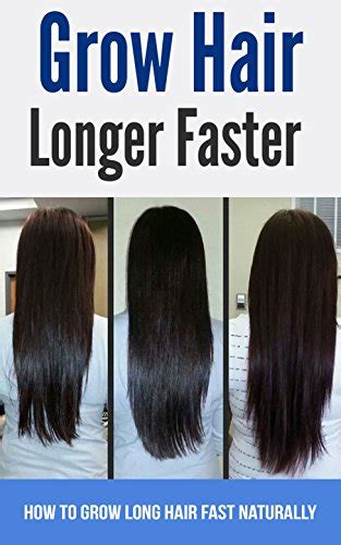 grow hair longer faster how to grow long hair fast naturally ebook spence tatum