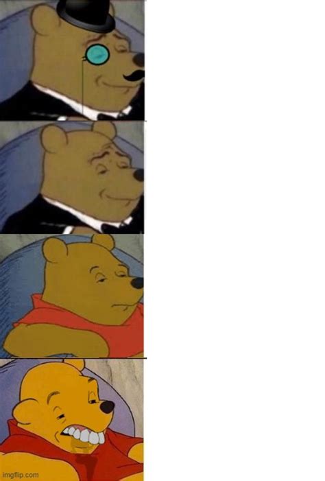 Tuxedo Winnie The Pooh Reversed Blank Template Imgflip