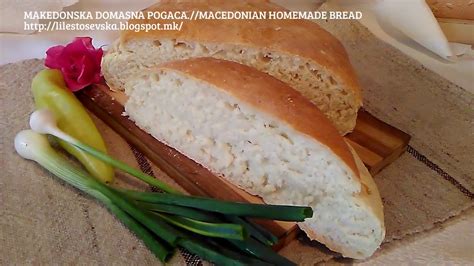 Makedonska Domasna Pogacamacedonian Homemade Bread Youtube