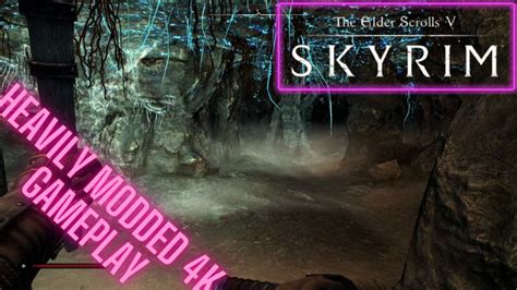 Skyrim Se Next Gen Mods Episode 10 Shimmermist Cave Walkthrough Youtube