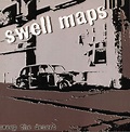 SWELL MAPS -Sweep the Desert(rare & unreleased material)CD - Bomp Records