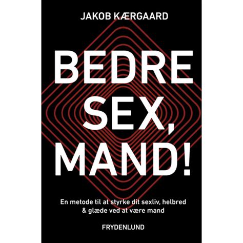 Bedre Sex Mand Din Boghandel