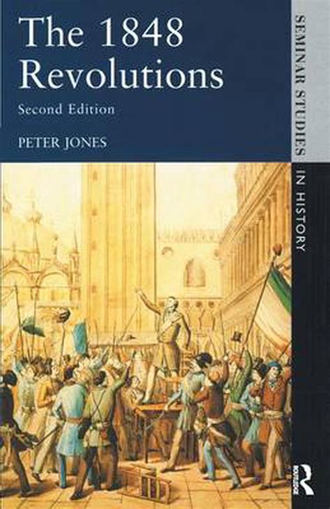 The 1848 Revolutions By Peter Jones English Paperback Book Free